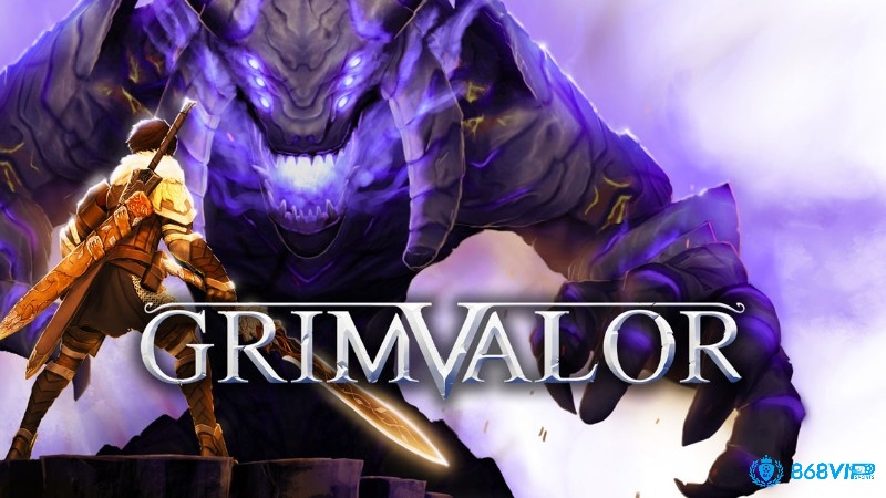 Grimvalor hấp dẫn với phong cách dark fantasy và combat đã tay, khó dứt