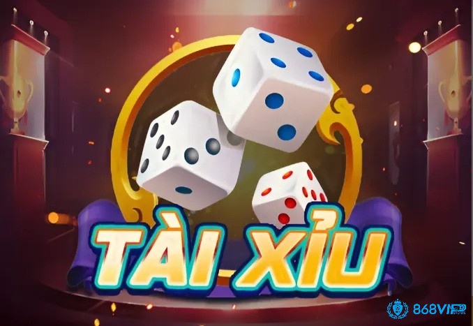 Tài xỉu - Trò chơi dự đoán kết quả 3 viên xúc xắc và đặt cược