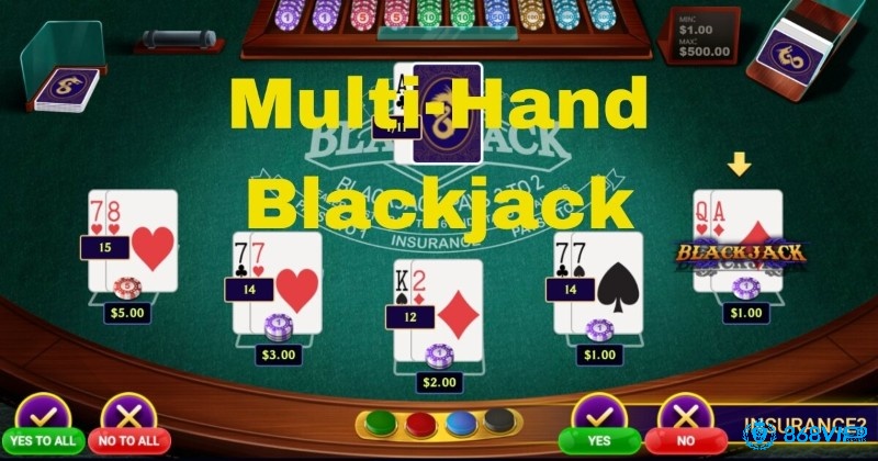 Sự khác biệt rõ rệt nhất giữa Multi-hand Blackjack và phiên bản truyền thống nằm ở tốc độ và cường độ của trò chơi