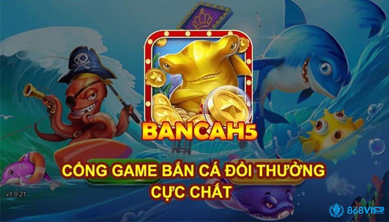 Chơi mọi lúc, mọi nơi mà không cần tải ứng dụng với top game bắn cá đổi thưởng uy tín Bắn Cá H5.