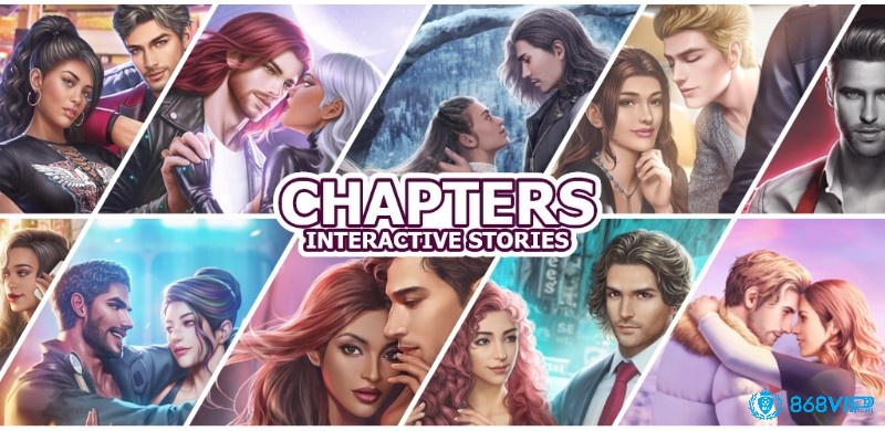 Chapters: Interactive Stories với lối chơi tương tác mở rộng tạo nên sự kích thích tột độ cho người chơi