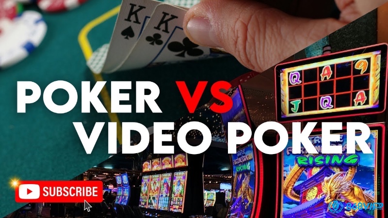 Video Poker tách khỏi yếu tố đối đầu của Poker truyền thống và mang lại sự chủ động hơn so với máy đánh bạc.