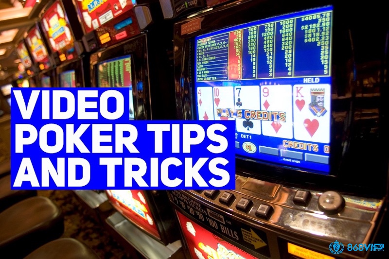 Chọn máy Video Poker có tỷ lệ hoàn trả (RTP) cao là bí quyết giúp tối ưu hóa lợi nhuận lâu dài.